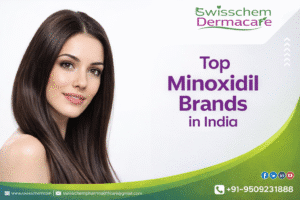 Top Minoxidil Brands in India